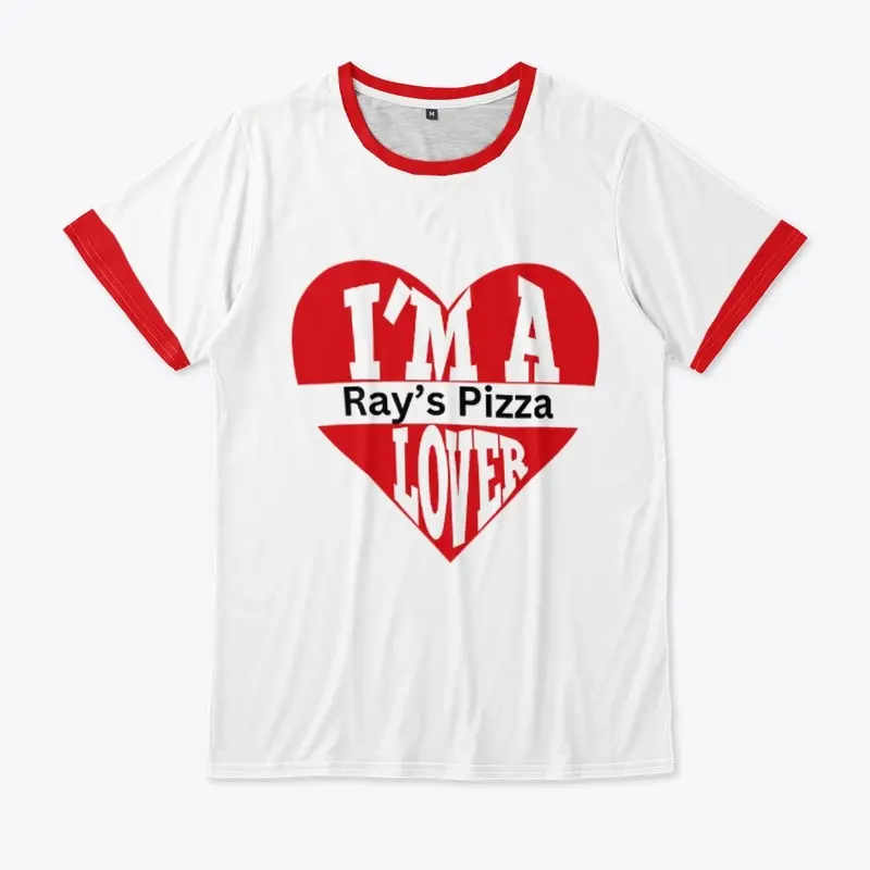 I'M A Ray's Pizza LOVER